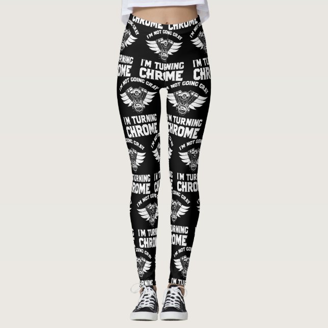 Motorcycle Biker Im Not Going Gray Im Turning Leggings (Front)