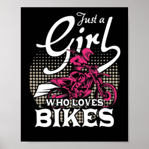 Motorcycle Biker Motorbike Rider Just A Girl Who Poster