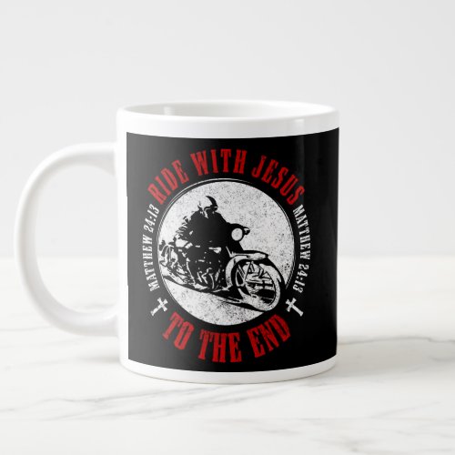 Motorcycle Christian Faith Follow Jesus Biker Giant Coffee Mug