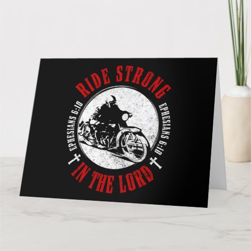 Motorcycle Christian Faith Ride Strong in The Lord Thank You Card