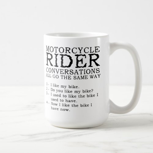 Motorcycle Conversations Funny Mug