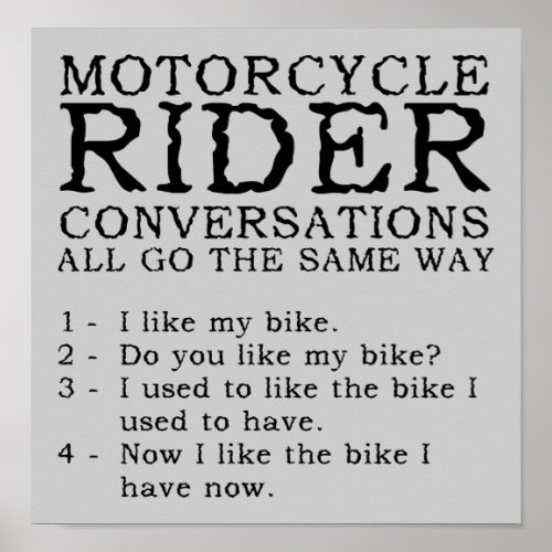 Motorcycle Conversations Funny Poster Sign