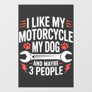 Motorcycle Dog Owner Humor Window Cling
