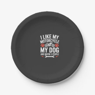 Motorcycle Dog Sarcastic Quote Dog Humor Paper Plates