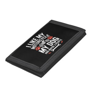 Motorcycle Dog Sarcastic Quote Dog Humor Tri-fold Wallet
