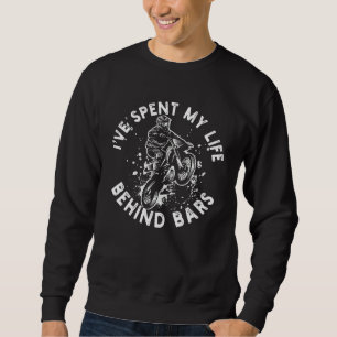Motorcycle For Cool Dirt Bike Riding  And Motorcro Sweatshirt