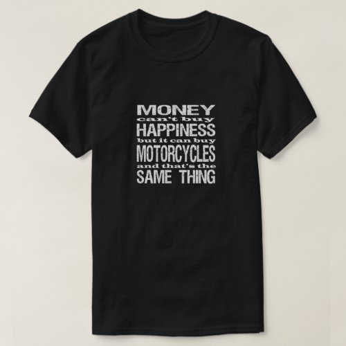 Motorcycle Happiness T_Shirt