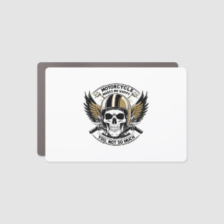 MOTORCYCLE MAKES ME HAPPY YOU NOT SO MUCH CAR MAGNET