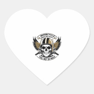 MOTORCYCLE MAKES ME HAPPY YOU NOT SO MUCH HEART STICKER