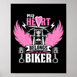 Motorcycle My Heart Belongs To A Biker Girlfriend Poster