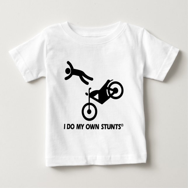 Motorcycle My Own Stunts Baby T-Shirt (Front)
