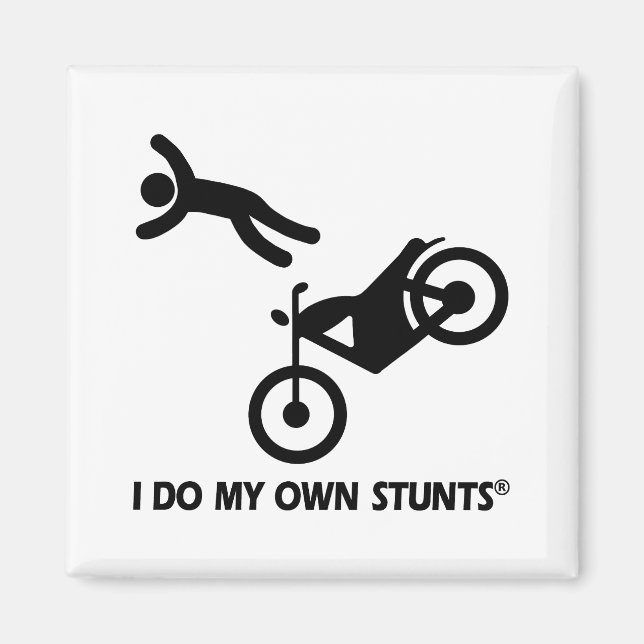 Motorcycle My Own Stunts Magnet (Front)