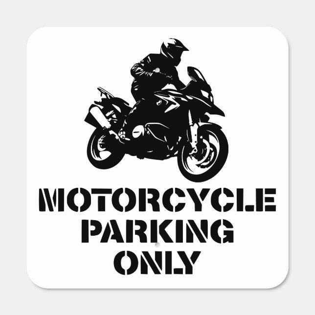 Motorcycle Parking Only Reserved  Metal Sign (Front)