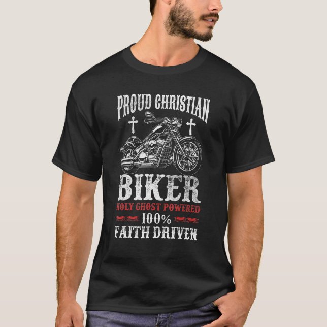 Motorcycle Proud Christian Biker Faith Driven T-Shirt (Front)