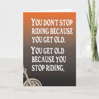 Motorcycle Quote Biker Birthday Card by whereabouts at Zazzle