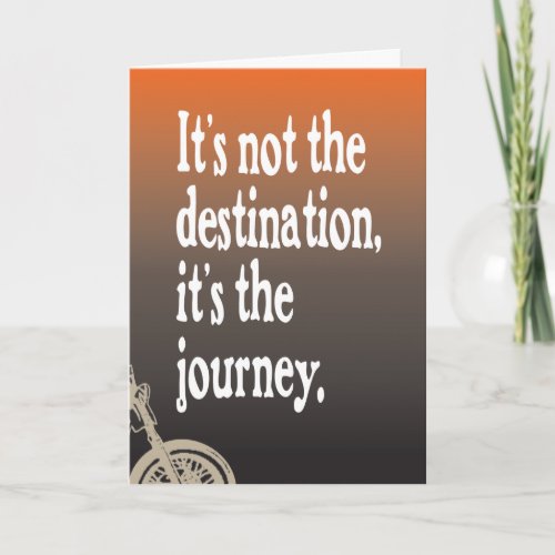 Motorcycle Quote Journey Birthday Card