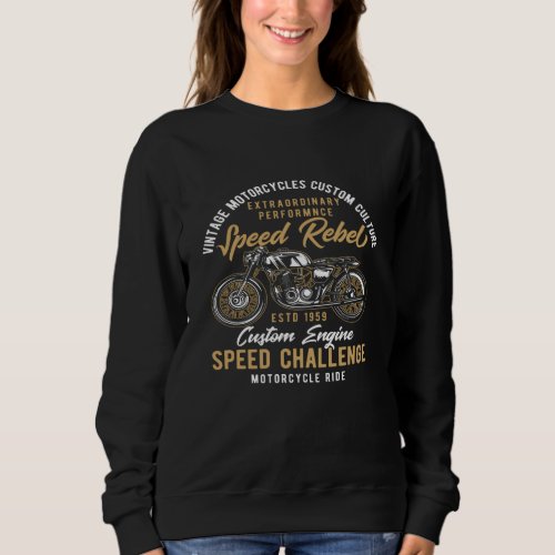 Motorcycle Rebel Sweatshirt
