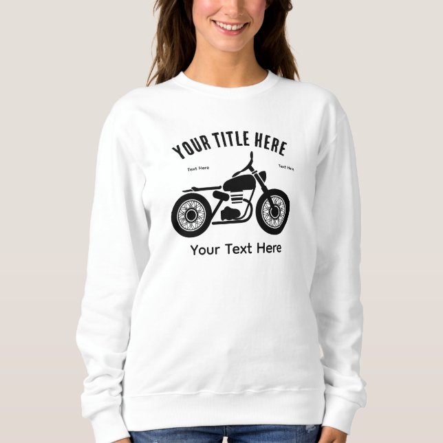 Motorcycle Ride Speed and Freedom Design Sweatshirt (Front)