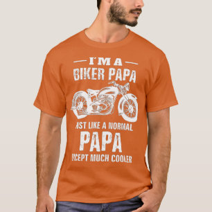 Motorcycle s Biker Papa Bike s Men Dad Grandpa Gif T-Shirt