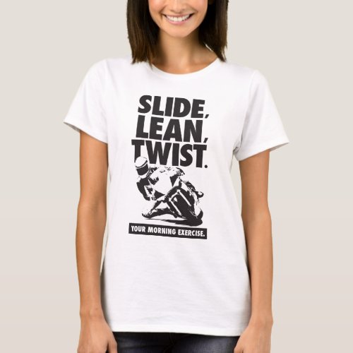 Motorcycle T_Shirt _ Slide Lean Twist