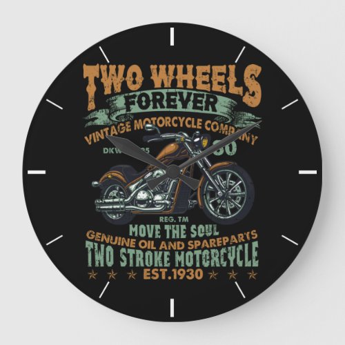 Motorcycle Two Wheels Forever Vintage Large Clock