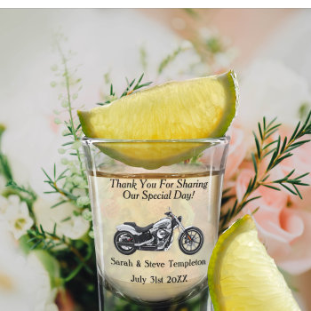 Motorcycle Wedding Thank You Date Names Shot Glass by TheShirtBox at Zazzle