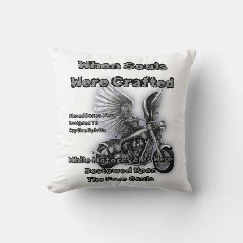 Motorcycles Bestowed Upon The Free Souls Fly Throw Pillow