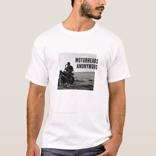 motorheads anonymous T_Shirt