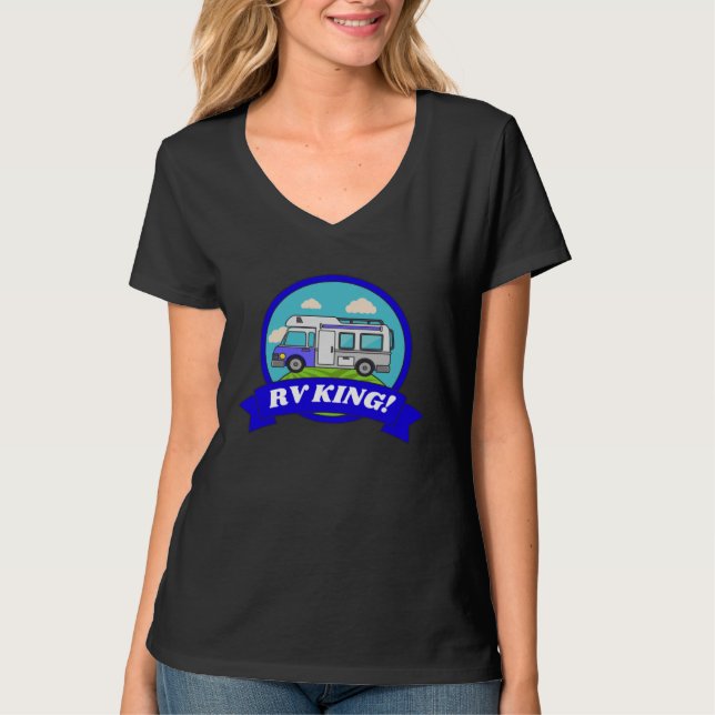 Motorhome Camping Camper Caravan  &  RV King T-Shirt (Front)