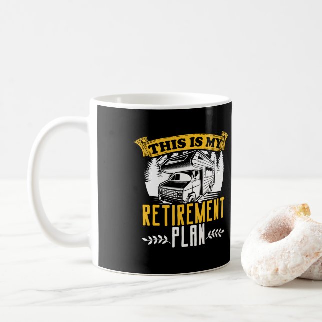 Motorhome RV Camping Camper This Is My Retirement Coffee Mug (With Donut)