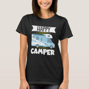 Motorhome Rv Camping Happy Camper T-Shirt