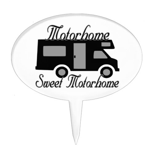 Motorhome Sweet Motorhome RV Cake Topper