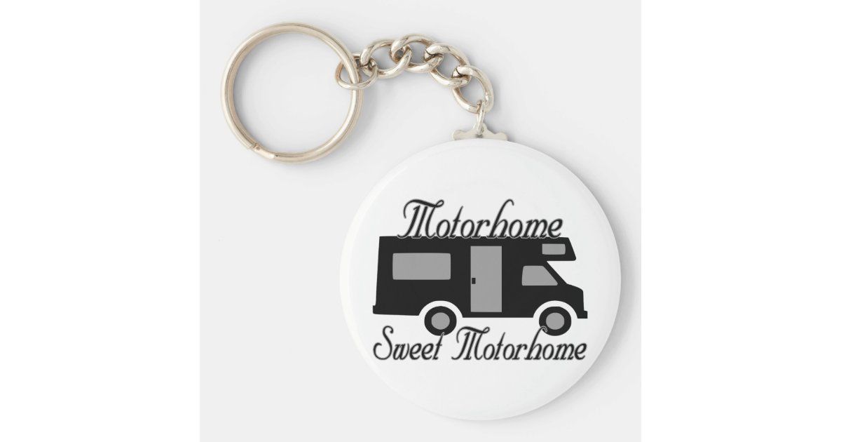 Motorhome Sweet Motorhome RV Keychain