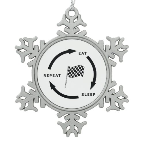 Motorsport Eat Sleep Repeat Sports Fan Saying Snowflake Pewter Christmas Ornament