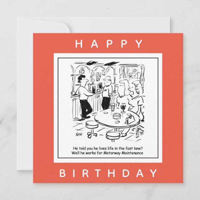 Motorway Maintenance Life in the Fast Lane Cartoon Card (Front)