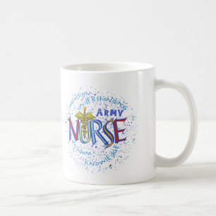 Motto Army Nurse  Coffee Mug