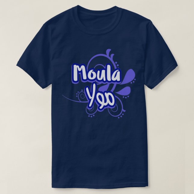 Moula calligraphie arabe prnom T-Shirt (Design Front)