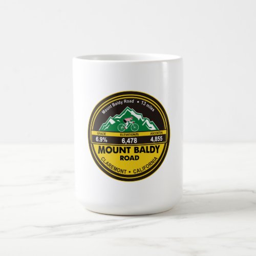 MOUNT BALDY ROAD_ CLAREMONT CALIFORNIA _MUG COFFEE MUG