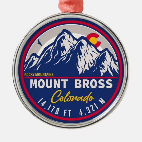 Mount Bross _ Colorado 14ers fourteener Metal Ornament