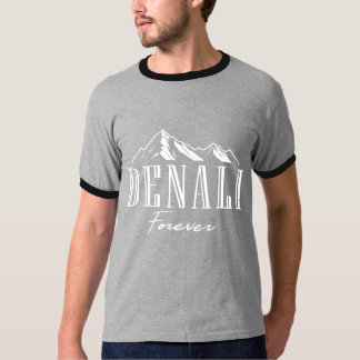 Mount Denali Forever National Park Alaska T-Shirt