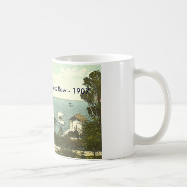 Mount Dora, FL - Boat House Row - 1907 Coffee Mug (Right)