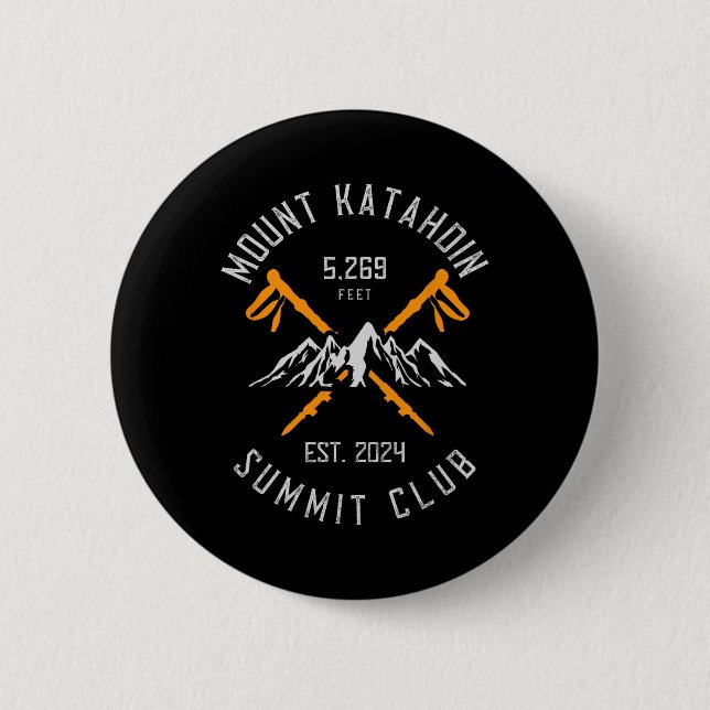 Mount Katahdin Mountain Hiking Est 2024  Button (Front)