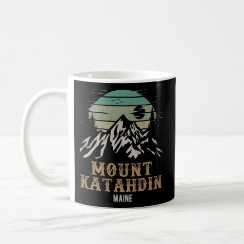 Mount Katahdin National Park Merchandise Hiking Mt Coffee Mug