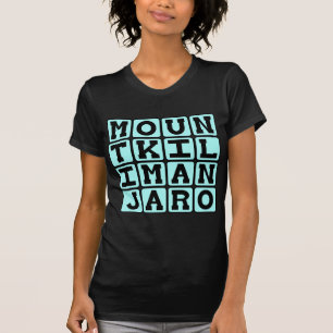 Mount Kilimanjaro, Mountain in Tanzania T-Shirt