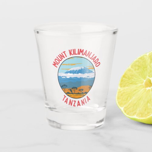 Mount Kilimanjaro Tanzania Distressed Circle Shot Glass