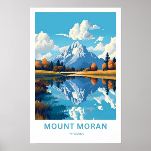 Mount Moran Wyoming Travel Print