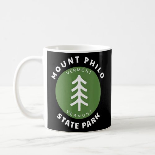Mount Philo State Park Vermont VT Forest Tree Badg Coffee Mug