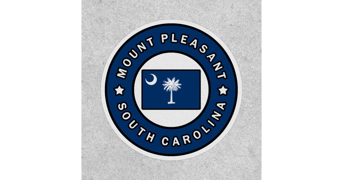 Mount Pleasant South Carolina Patch Zazzle
