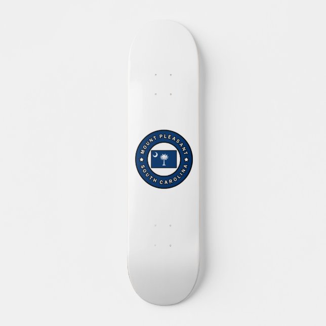 Mount Pleasant South Carolina Skateboard (Front)