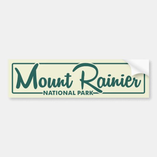 Mount Rainier National Park Bumper Sticker